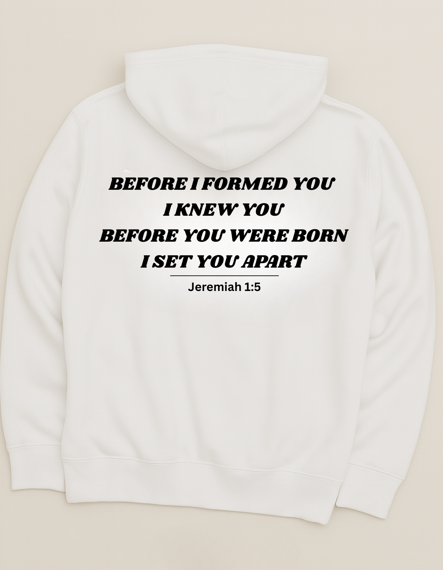 Jeremiah 1:5 Hoodie