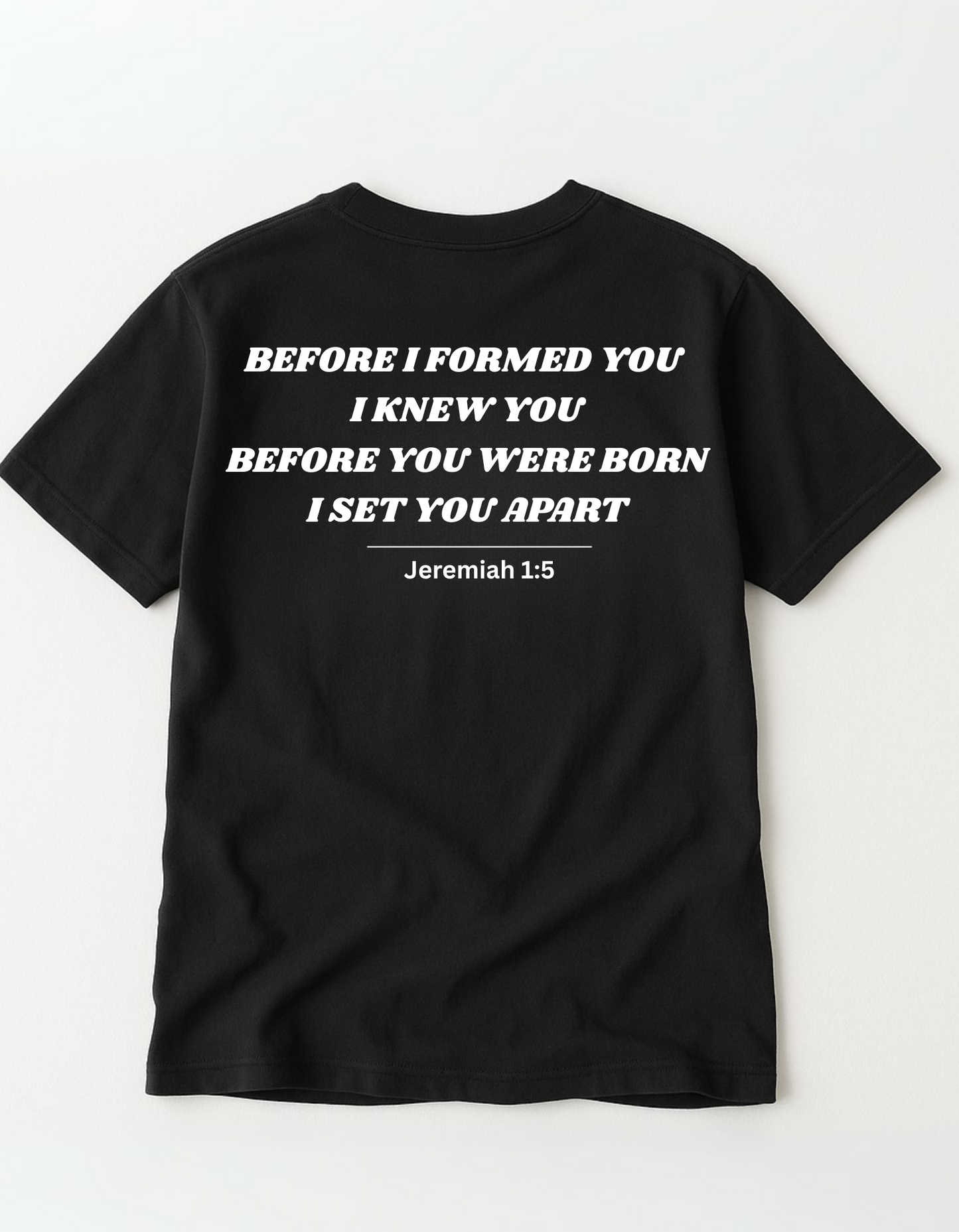 Jeremiah 1:5 Tee